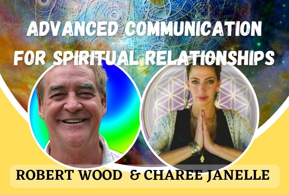 Advanced Communication for Spiritual Relationships