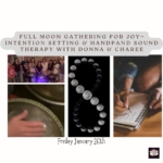 FULL MOON GATHERING, INTENTION SETTING for 'JOY' & HANDPAN THERAPY