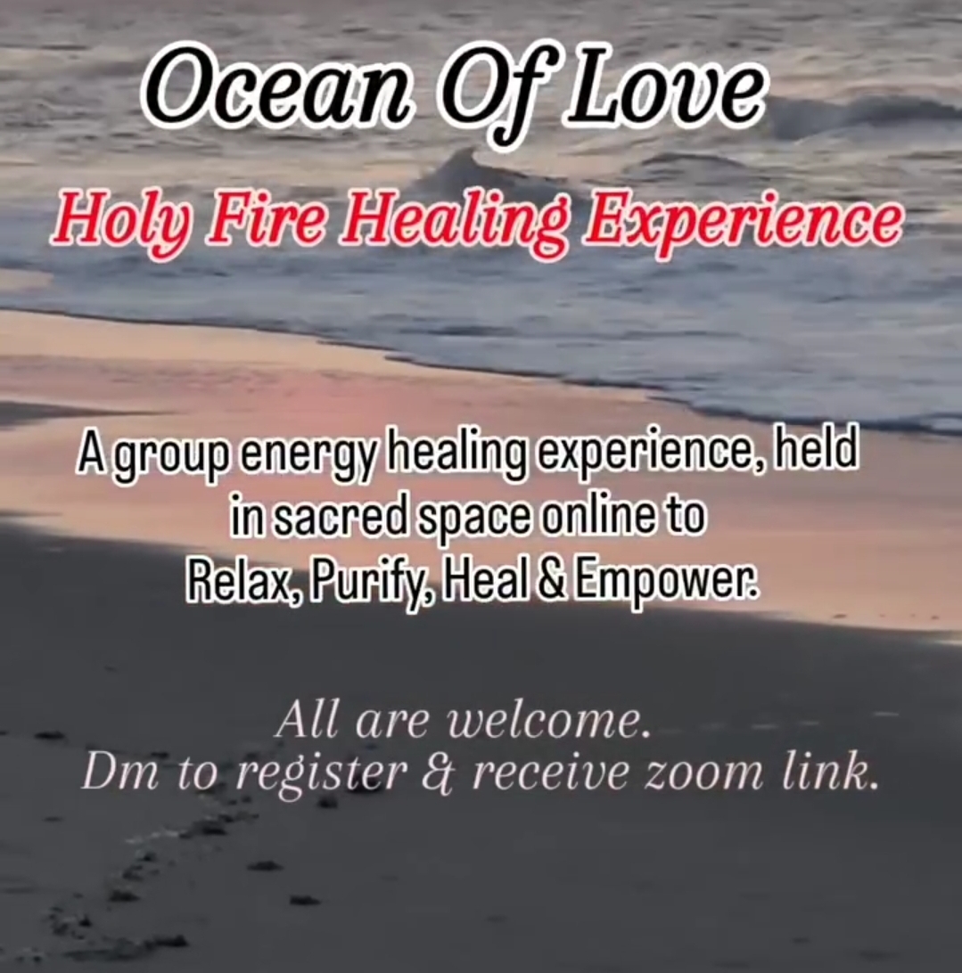 OCEAN OF LOVE 🌊✨️🔥HOLY FIRE HEALING EXPERIENCE