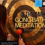 In The Dark-Gong Bath Meditation