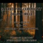 SACRED FIRE CEREMONY & DRUM CIRCLE w/Floyd Jones