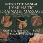 INTEGRATED MANUAL LYMPHATIC DRAINAGE MASSAGE  WITH ACUPRESSURE AND ESSENTIAL OILS AND CUPPING