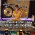 RESTORE, REIKI, NIDRA + SOUND