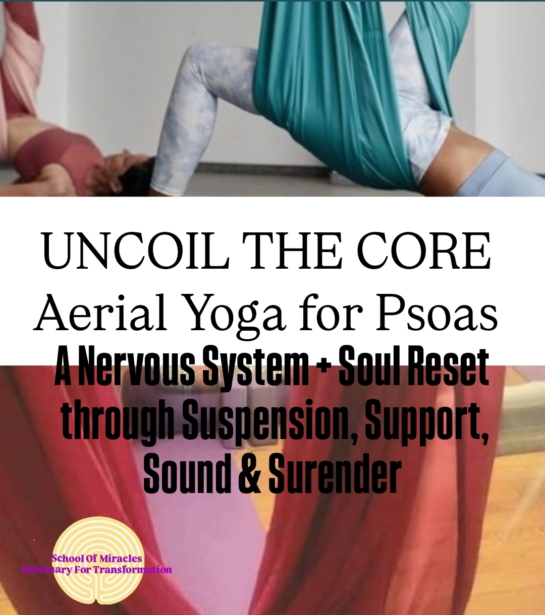UNCOIL THE CORE - Aerial Yoga For Psoas Release